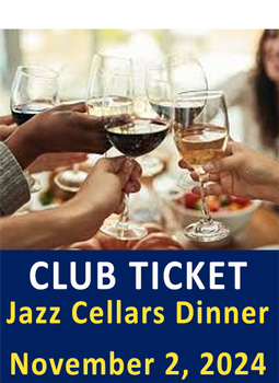 Jazz Cellars Nov-2-2024 Club Ticket